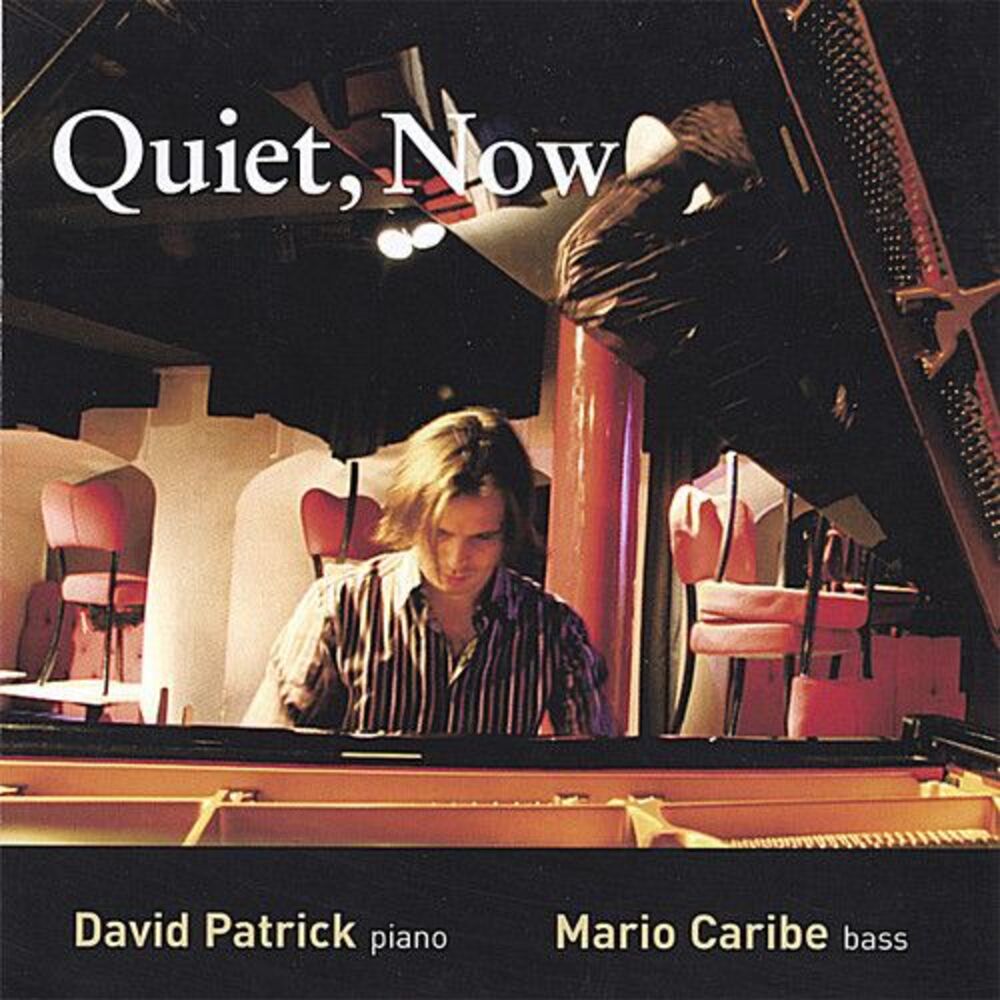 David Patrick - Quiet Now  CD